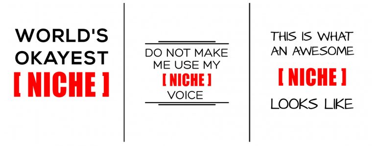 Three simple mug design templates showing text-based designs with niche placeholders